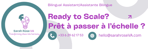 Promotional banner for Sarah Rose VA, a bilingual virtual assistant service. Includes a logo, contact information, and the tagline 'Ready to Scale?' in English and French.